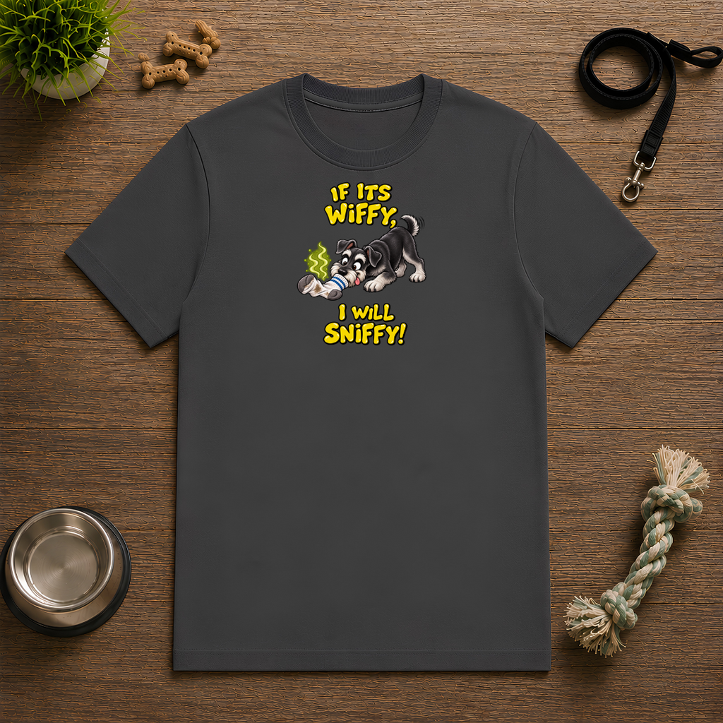 If It’s Wiffy, I Will Sniffy! – Funny Miniature Schnauzer T-Shirt