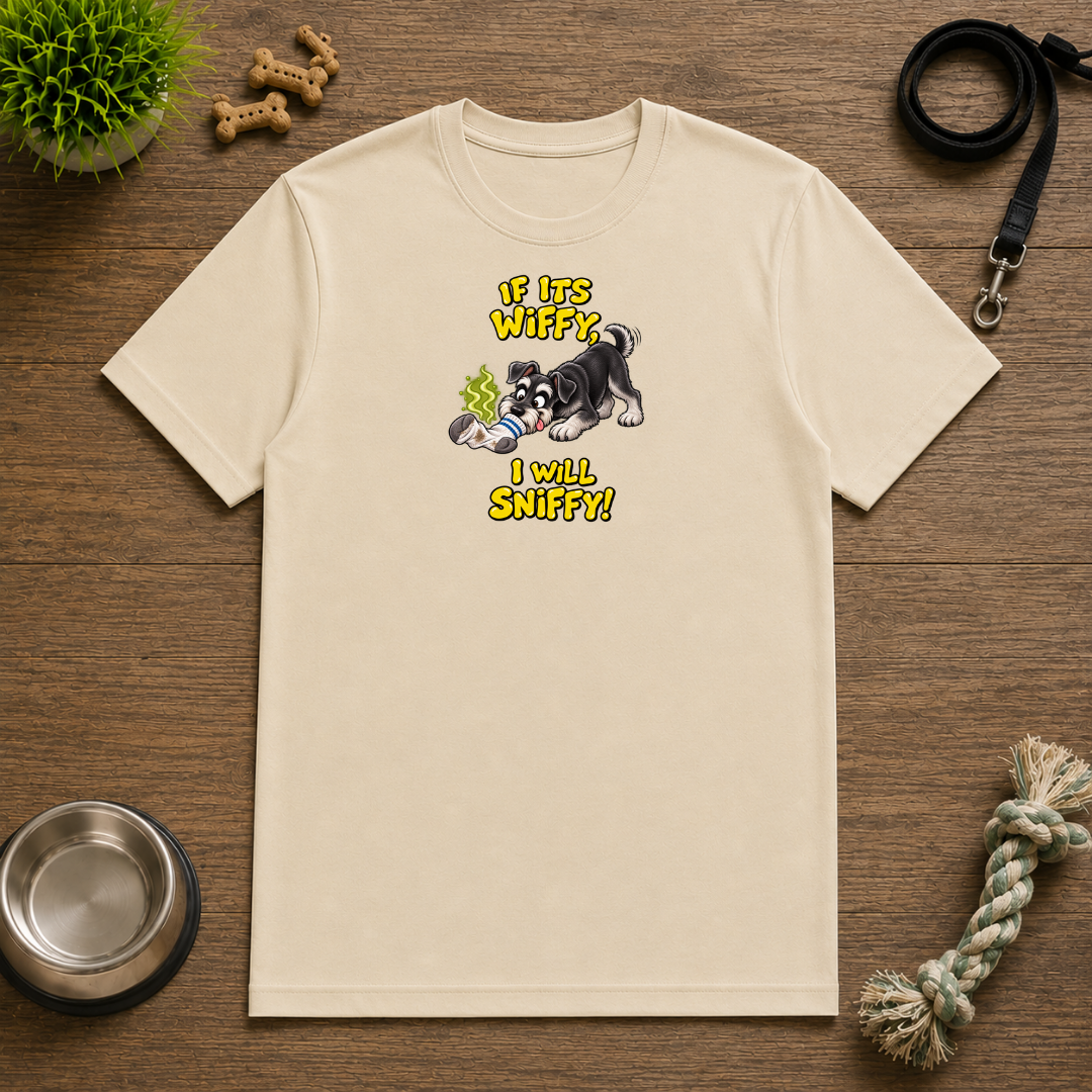 If It’s Wiffy, I Will Sniffy! – Funny Miniature Schnauzer T-Shirt