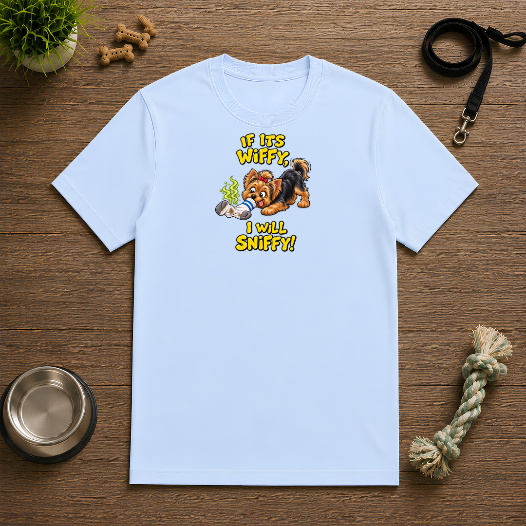 If It’s Wiffy, I Will Sniffy! – Funny Yorkshire Terrier T-Shirt