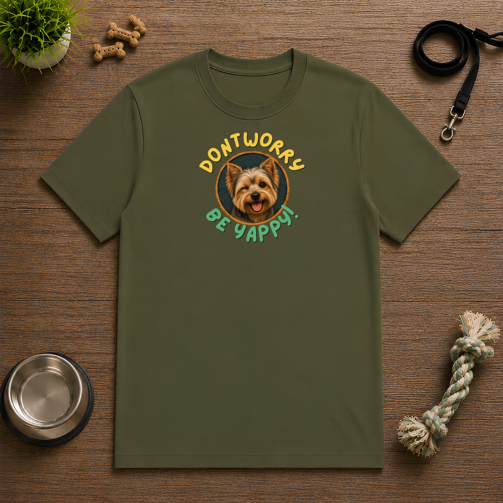 Don’t Worry, Be Yappy! with Yorkshire Terrier - Unisex T-Shirt
