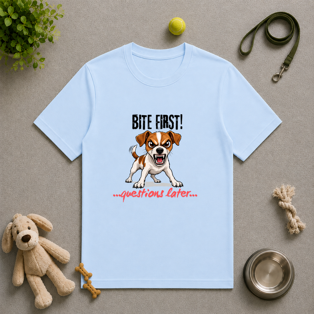 Bite First...Questions Later – Jack Russell Rescue Dog with Attitude - Unisex T-Shirt