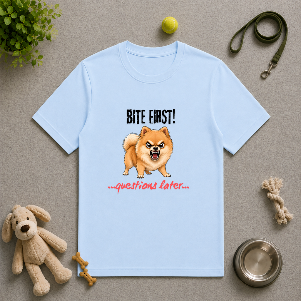 Bite First...Questions Later – Pomeranian Rescue Dog with Attitude - Unisex T-Shirt