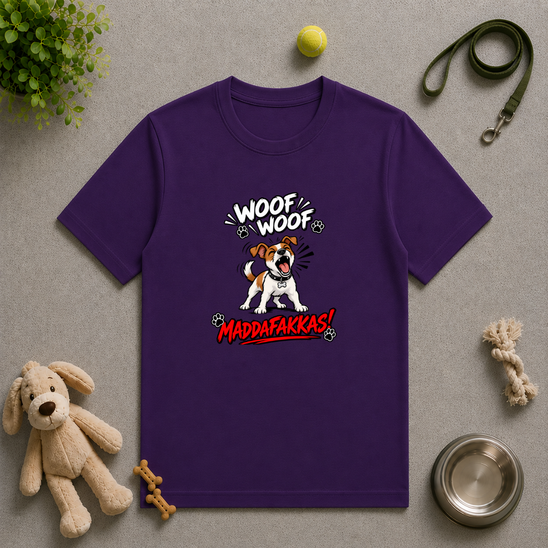 Woof Woof Maddafakkas! – Jack Russell with Attitude - Unisex T-Shirt