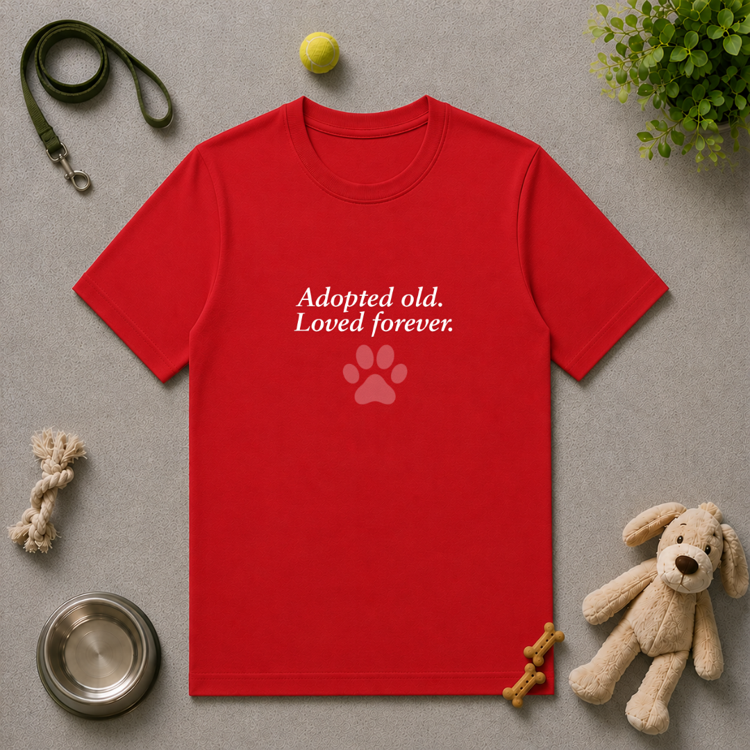 Paw Prints on Our Hearts - Adopted Old, Loved Forever - Unisex T-Shirt