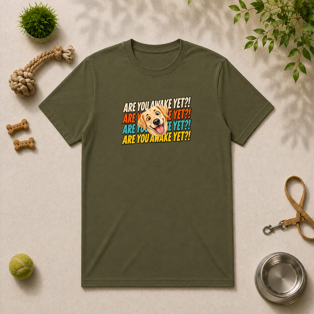 Are You Awake Yet?! - Labrador - Unisex T-Shirt