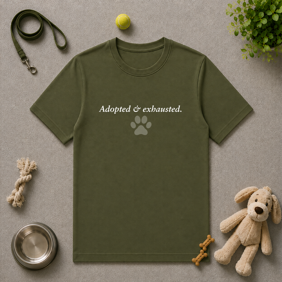 Adopted & Adored – Adopted & Exhausted - Unisex T-Shirt
