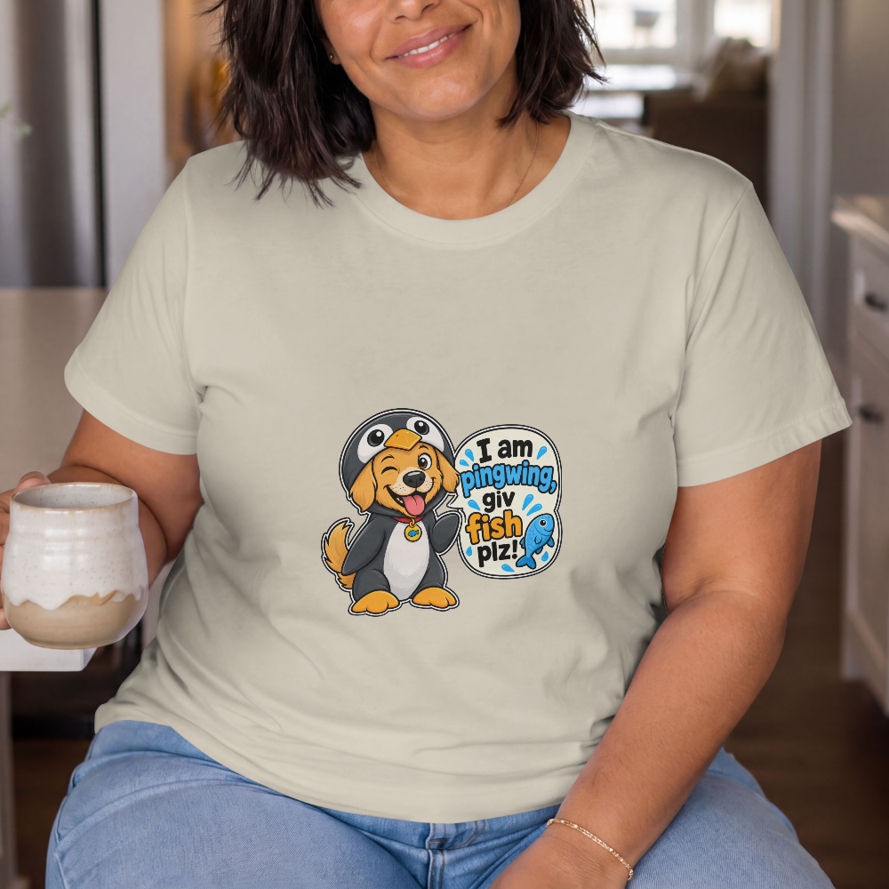 I Am Pingwing, Giv Fish Plz! - Unisex T-Shirt