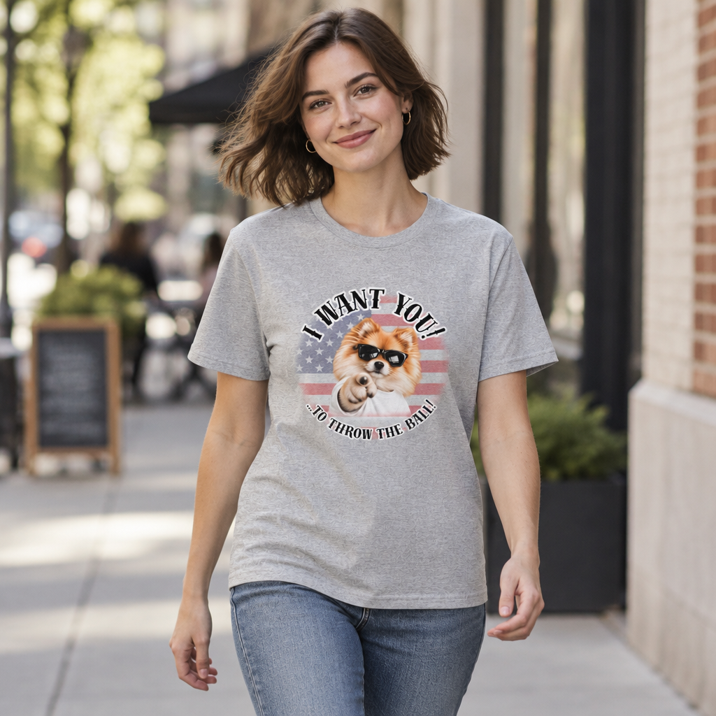 I WANT YOU!...To Throw the Ball! – Pomeranian - Supersoft Unisex T-shirt