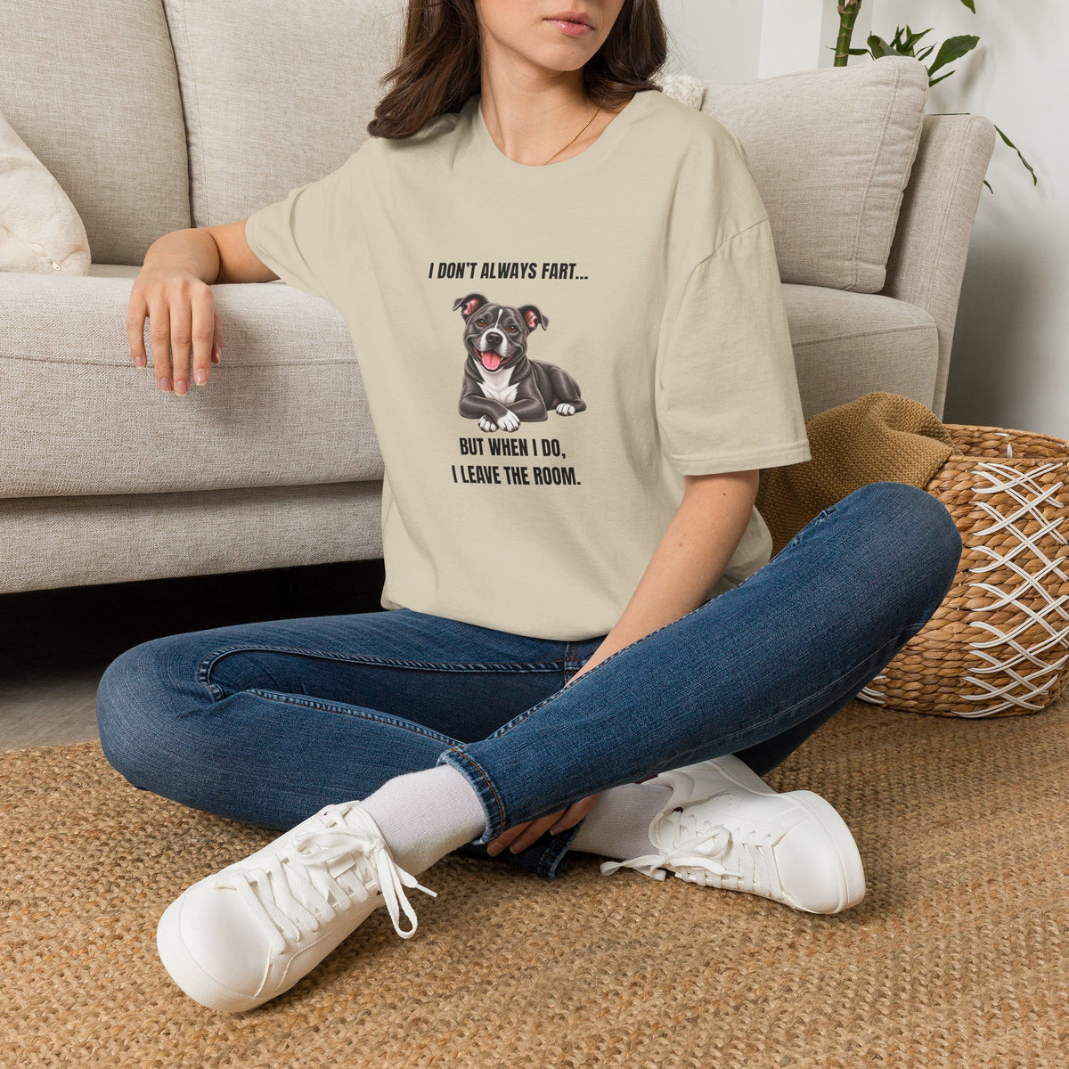 I Don’t Always Fart...But When I Do, I Leave The Room - Staffordshire Bull Terrier Supersoft Unisex T-Shirt