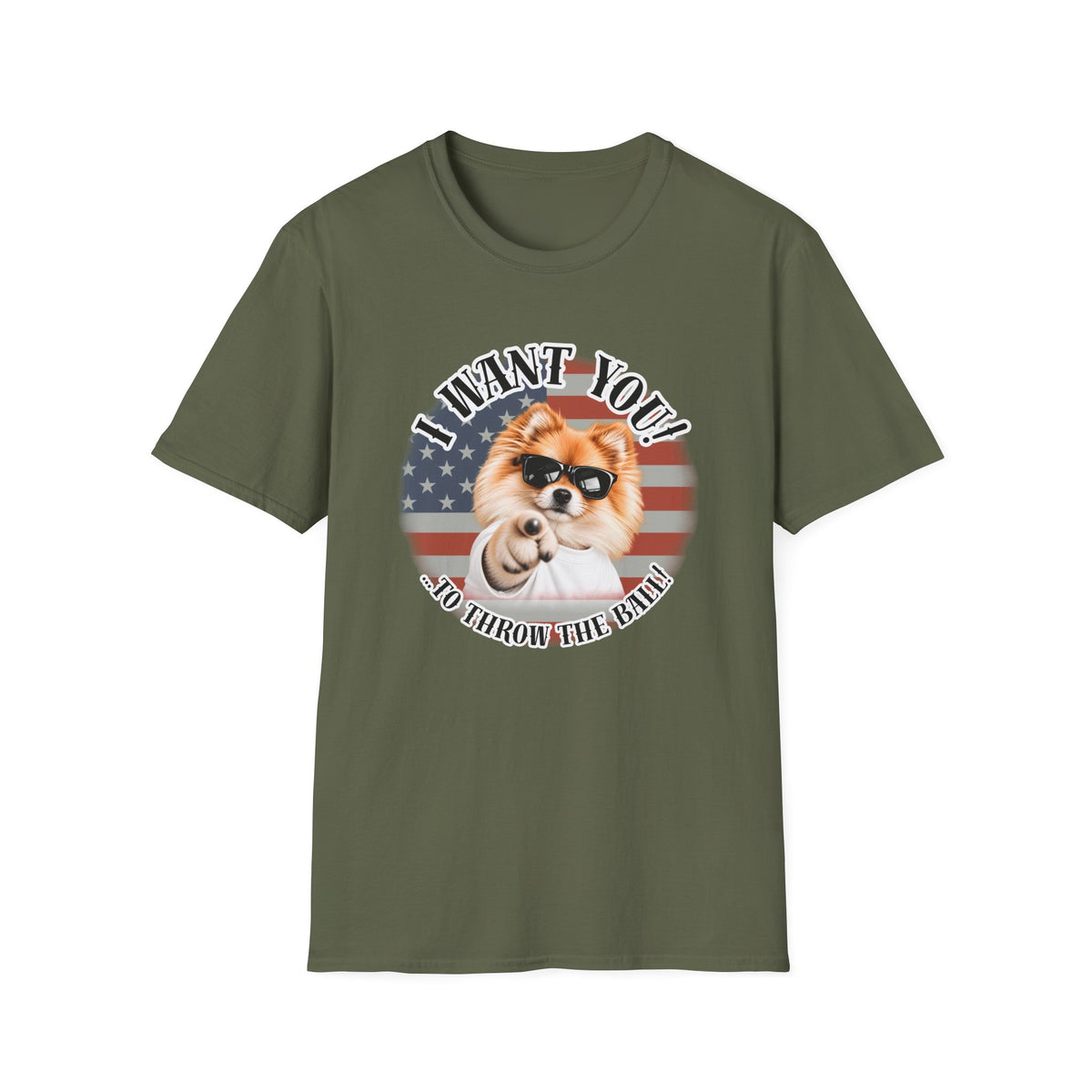 I WANT YOU!...To Throw the Ball! – Pomeranian - Supersoft Unisex T-shirt