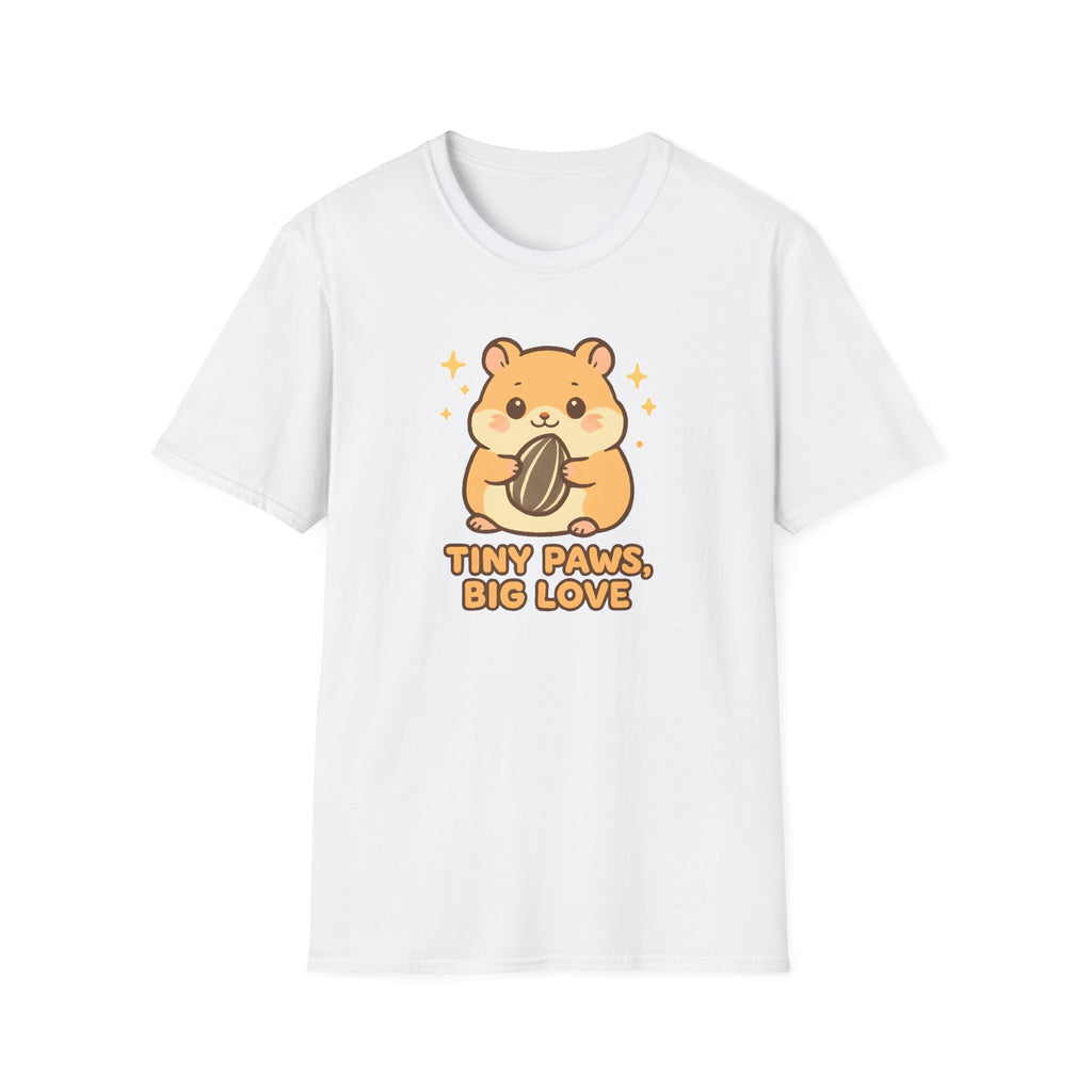 Tiny Paws, Big Love Hamster Cute Kawaii –  Supersoft Unisex T-Shirt