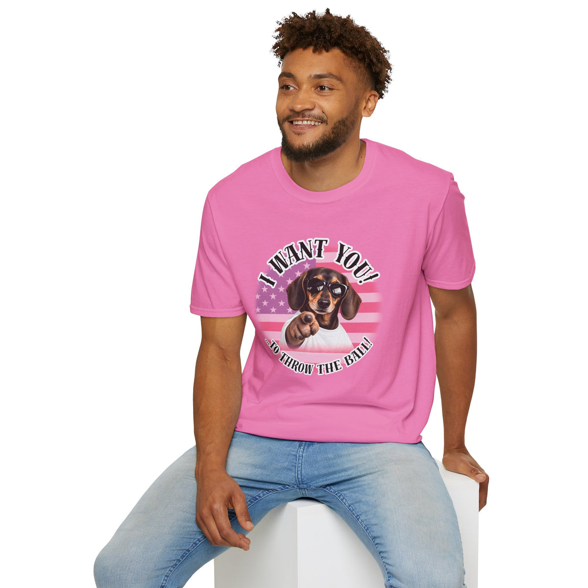 I WANT YOU!...To Throw the Ball! – Dachshund - Supersoft Unisex T-shirt