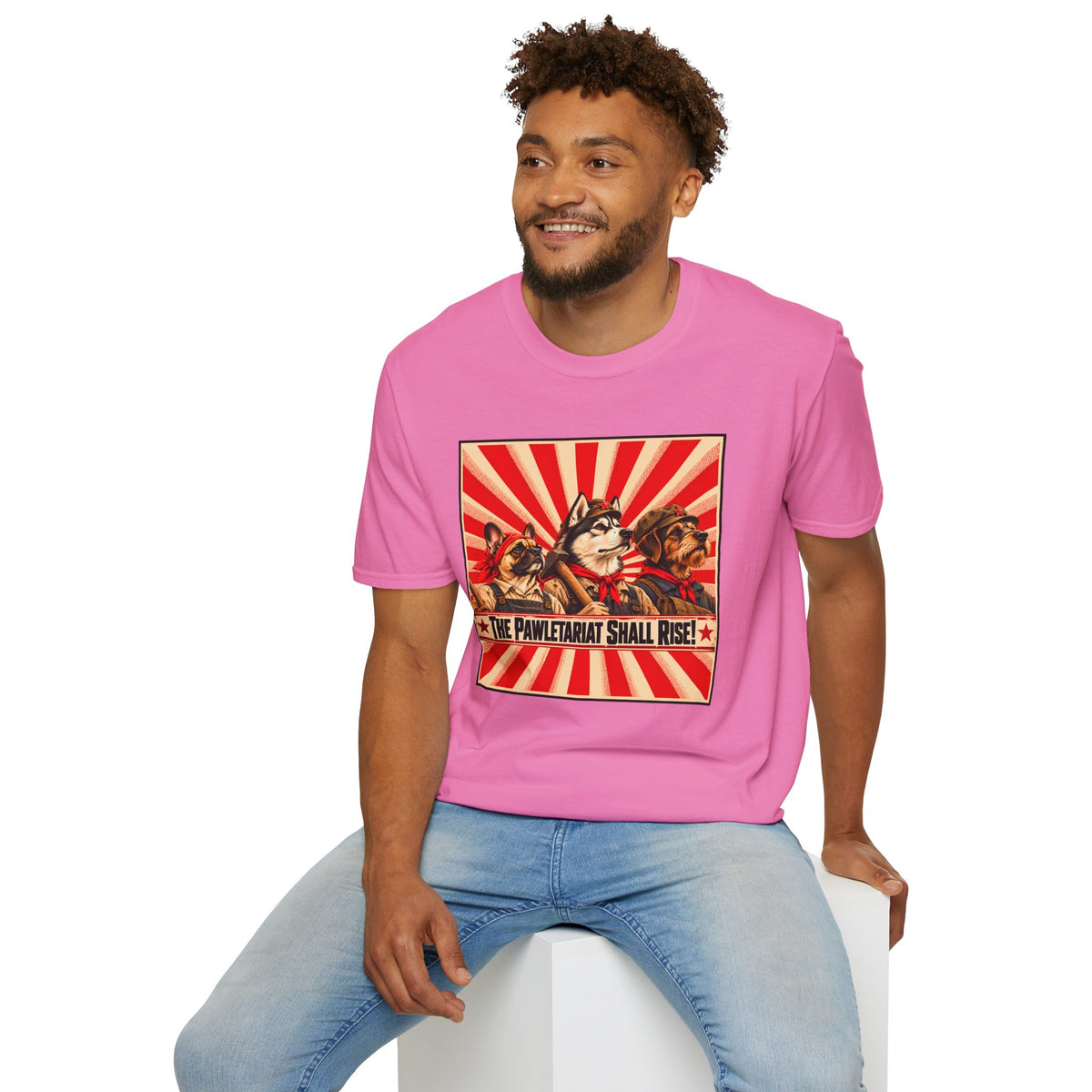 The Pawletariat Shall Rise! – The Great Canine Workers' Uprising - Supersoft Unisex T-shirt