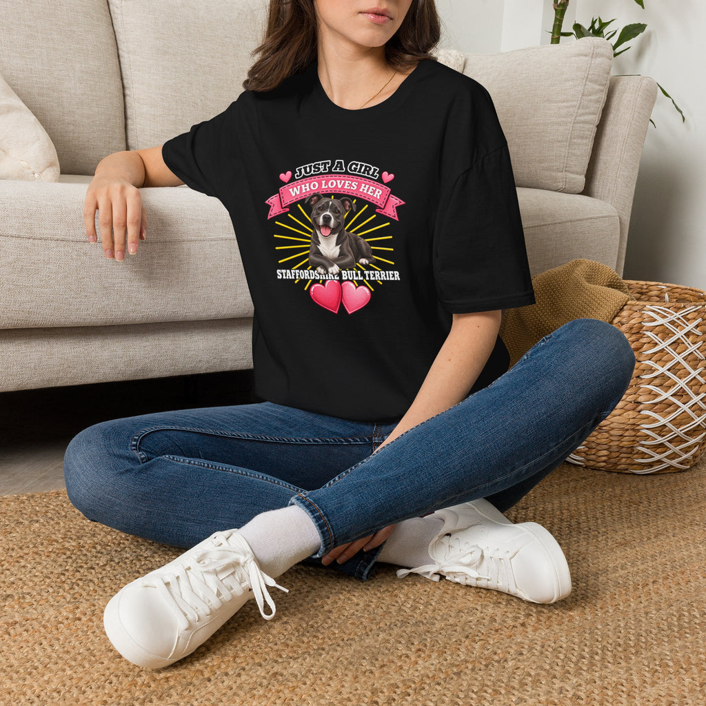 Just a Girl Who Loves Her Staffordshire Bull Terrier –  Supersoft Unisex T-Shirt