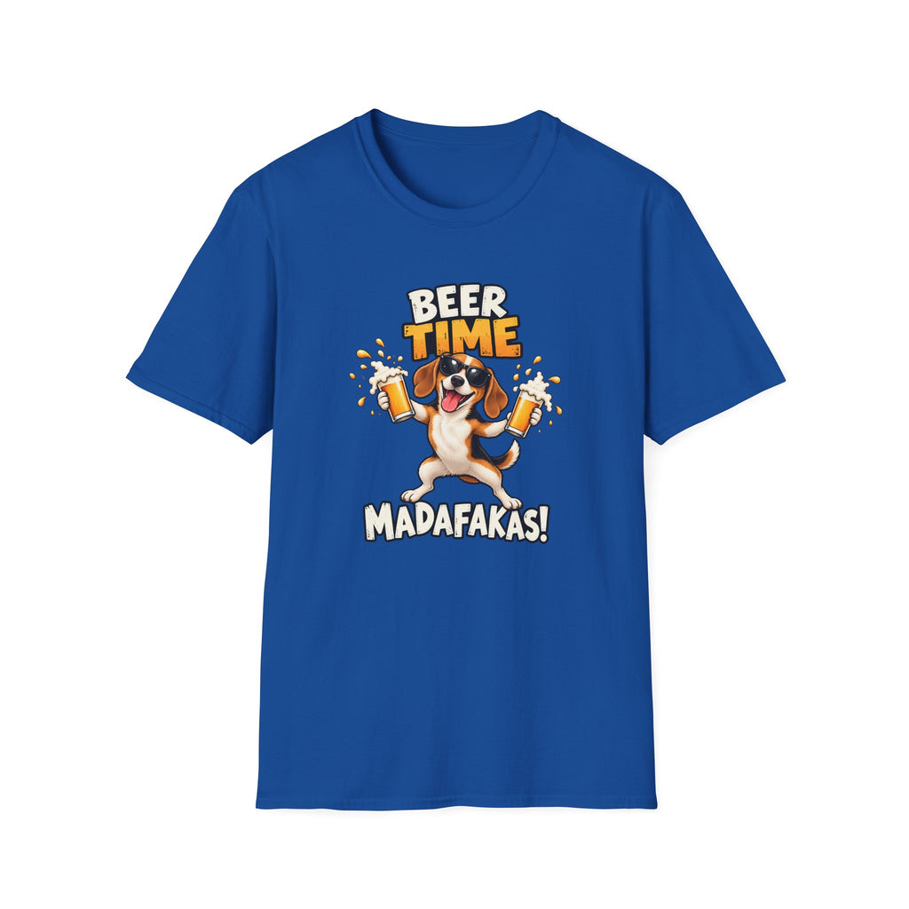 Beer Time, Madafakas! – Beagle - Supersoft Unisex T-shirt