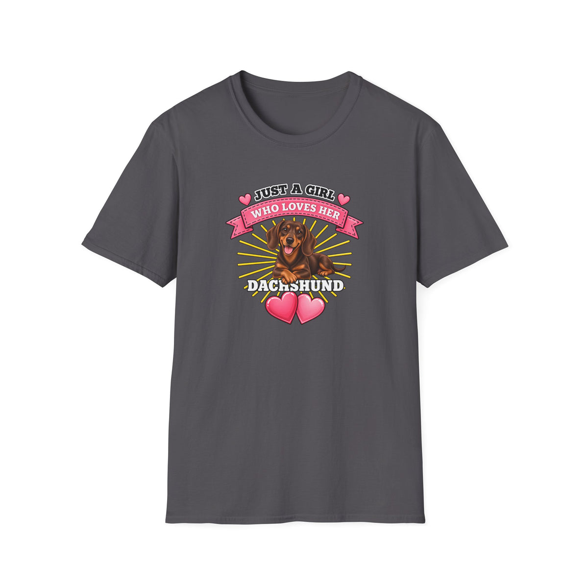 Just a Girl Who Loves Her Dachshund –  Supersoft Unisex T-Shirt