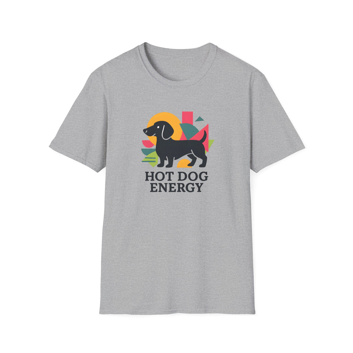 Hot Dog Energy –  Supersoft Unisex T-Shirt