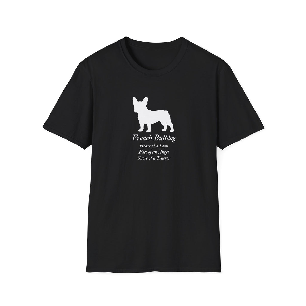 Heart of a Lion - French Bulldog – Supersoft Unisex T-Shirt