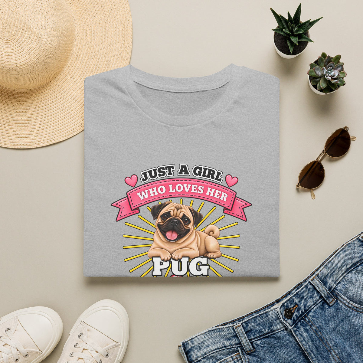 Just a Girl Who Loves Her Pug –  Supersoft Unisex T-Shirt