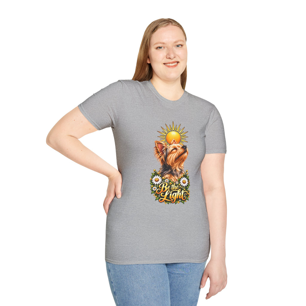 Be the Light - Yorkshire Terrier - Supersoft Unisex T-shirt