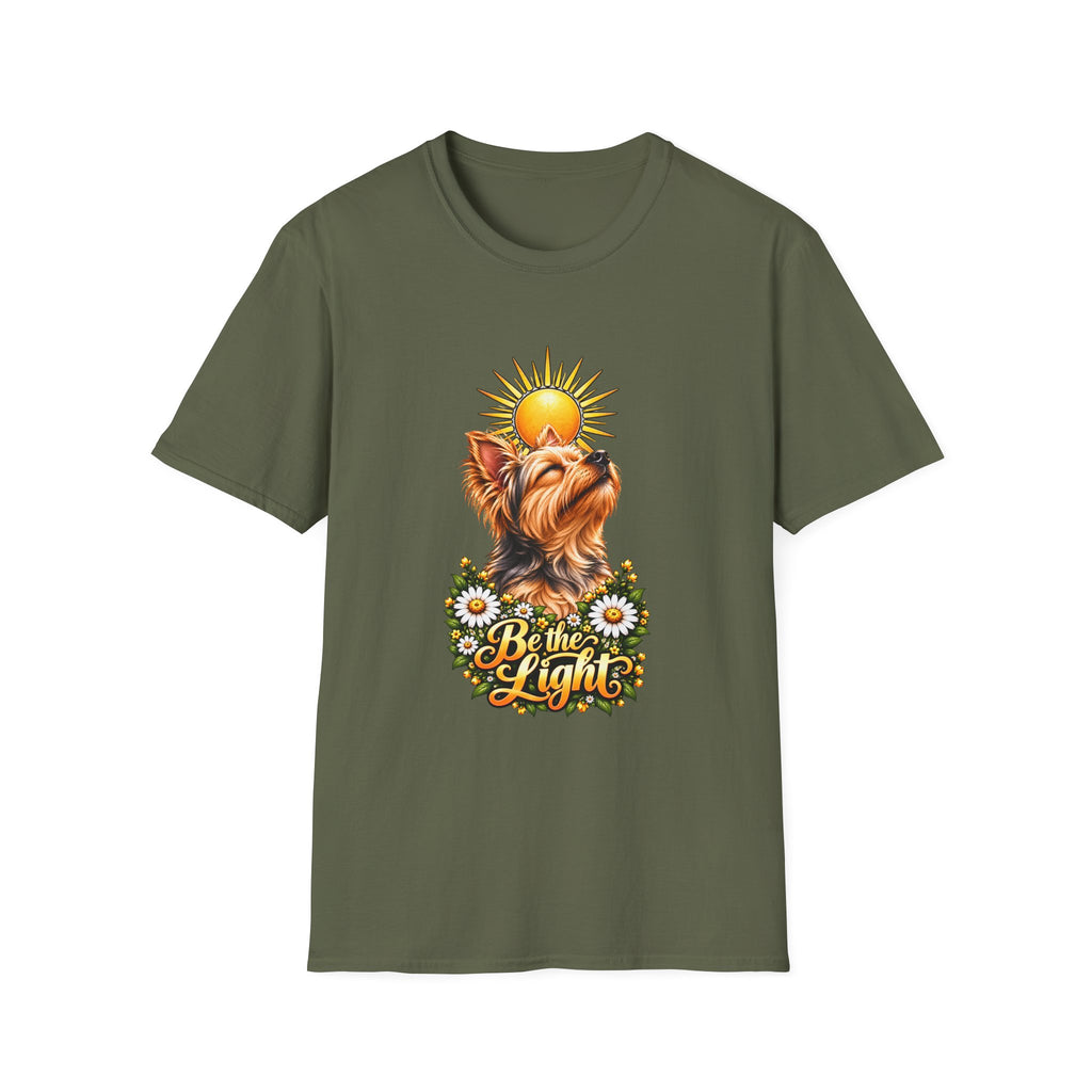 Be the Light - Yorkshire Terrier - Supersoft Unisex T-shirt