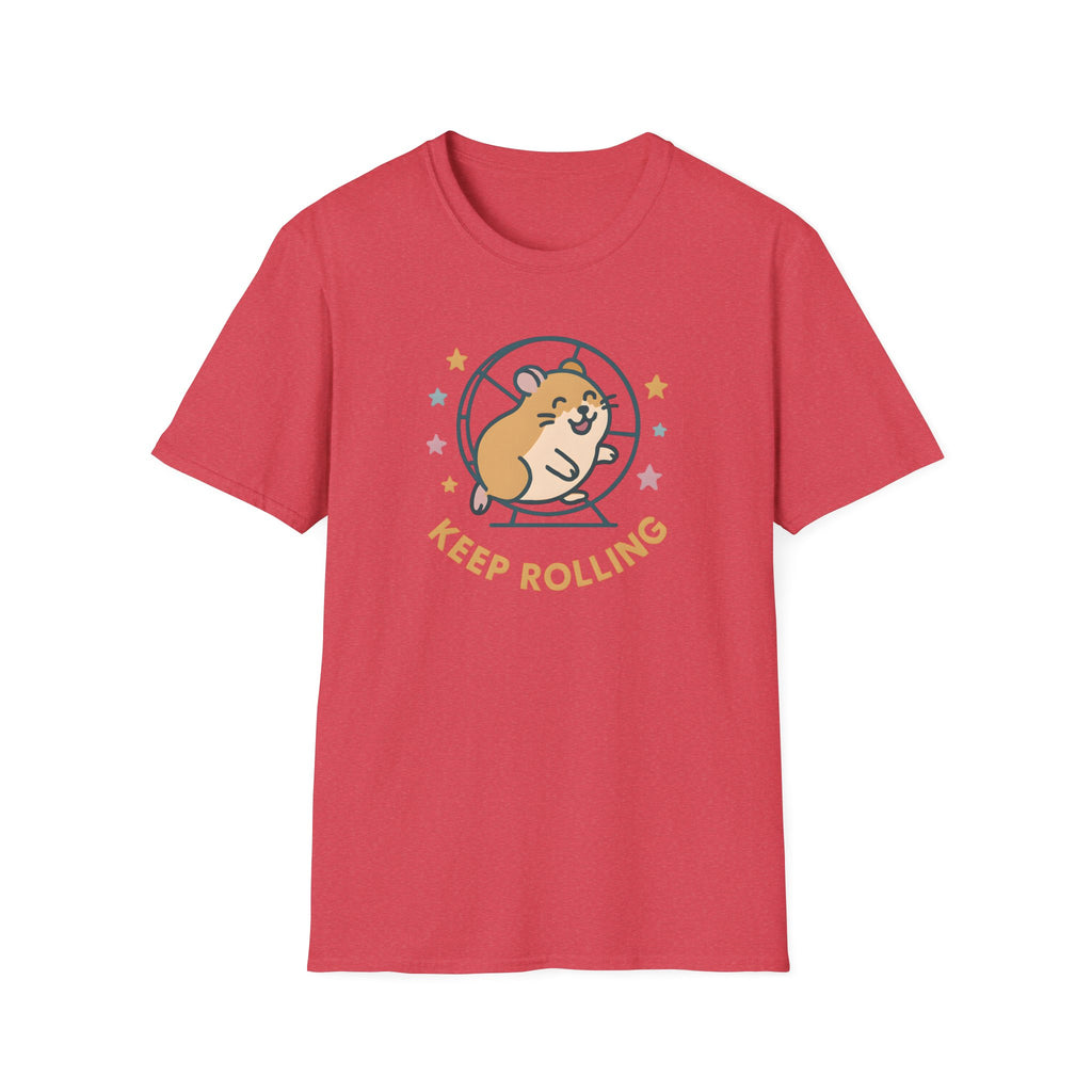Keep Rolling Hamster –  Supersoft Unisex T-Shirt