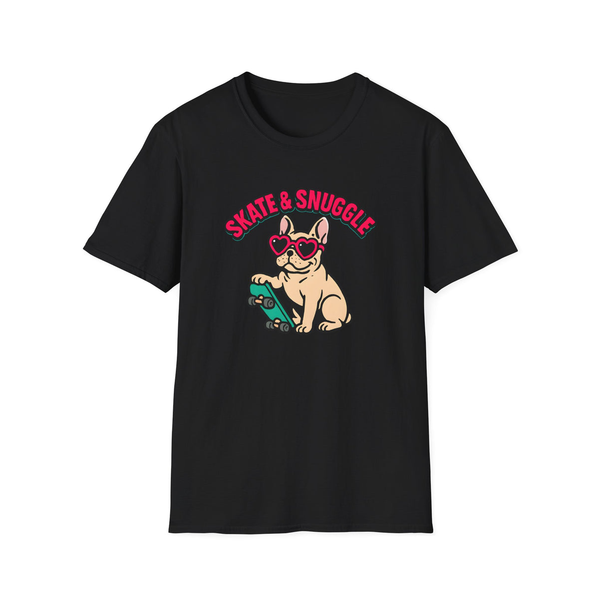 Skate and Snuggle Frenchie Pup –  Supersoft Unisex T-Shirt