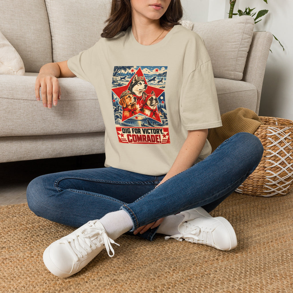 Dig for Victory, Comrade! – The Great Canine Revolution - Supersoft Unisex T-shirt