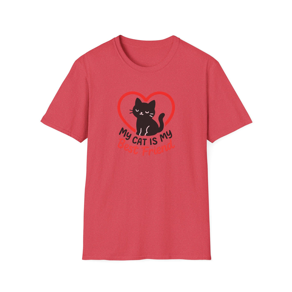 My Cat Is My Best Friend Cat –  Supersoft Unisex T-Shirt