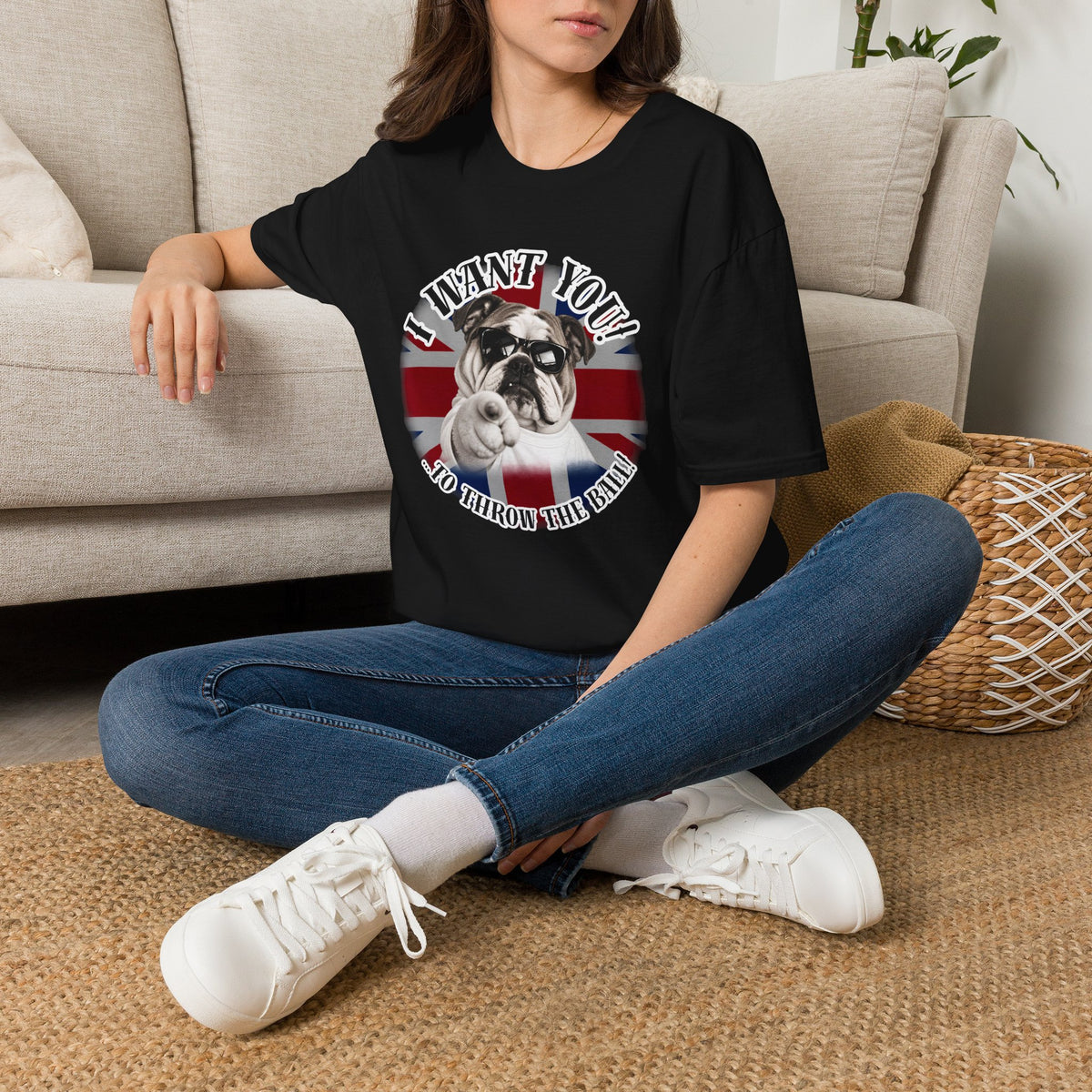 I WANT YOU!...To Throw the Ball! – British Bulldog - Supersoft Unisex T-shirt