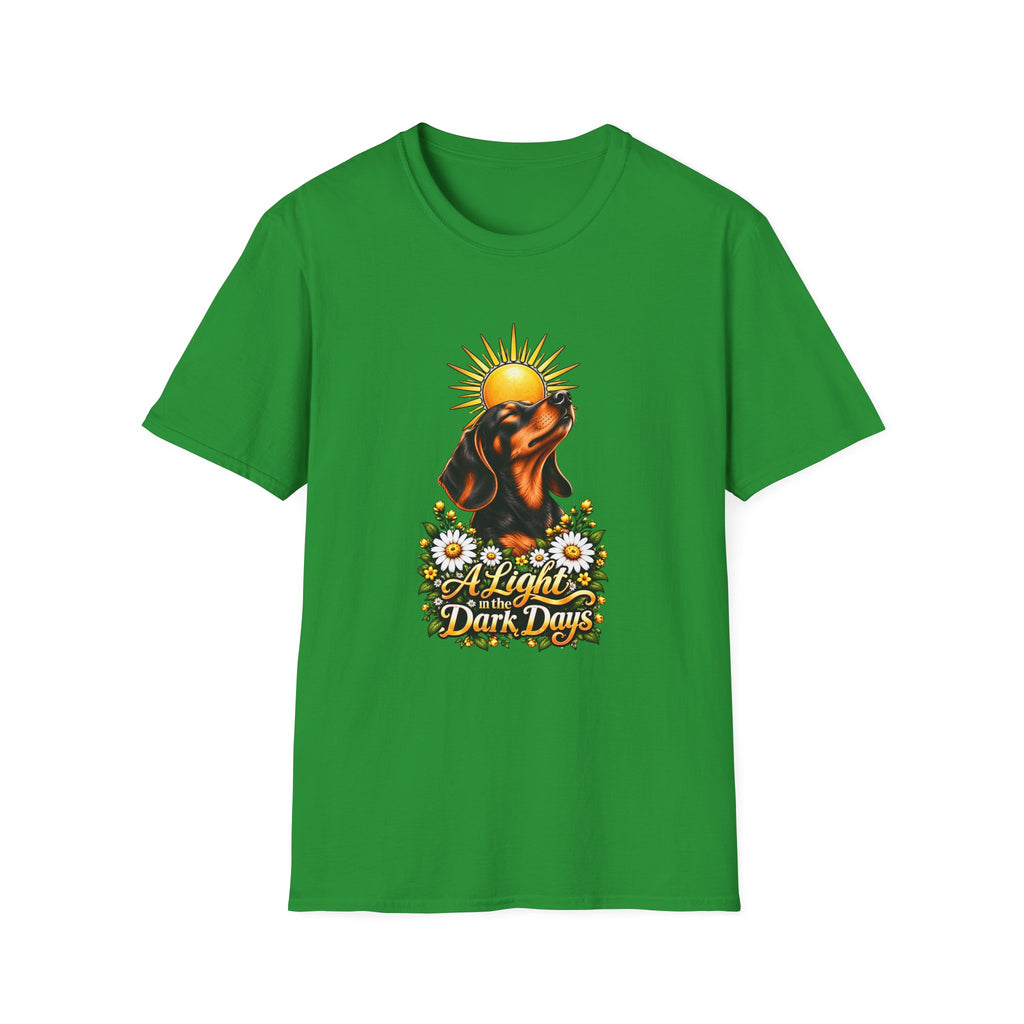 A Light in the Dark days - Dachshund - Supersoft Unisex T-shirt
