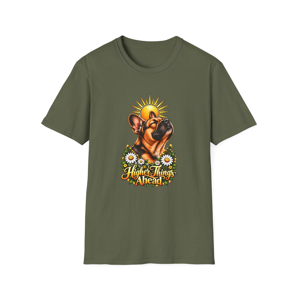 Higher Things Ahead - French Bulldog - Supersoft Unisex T-shirt