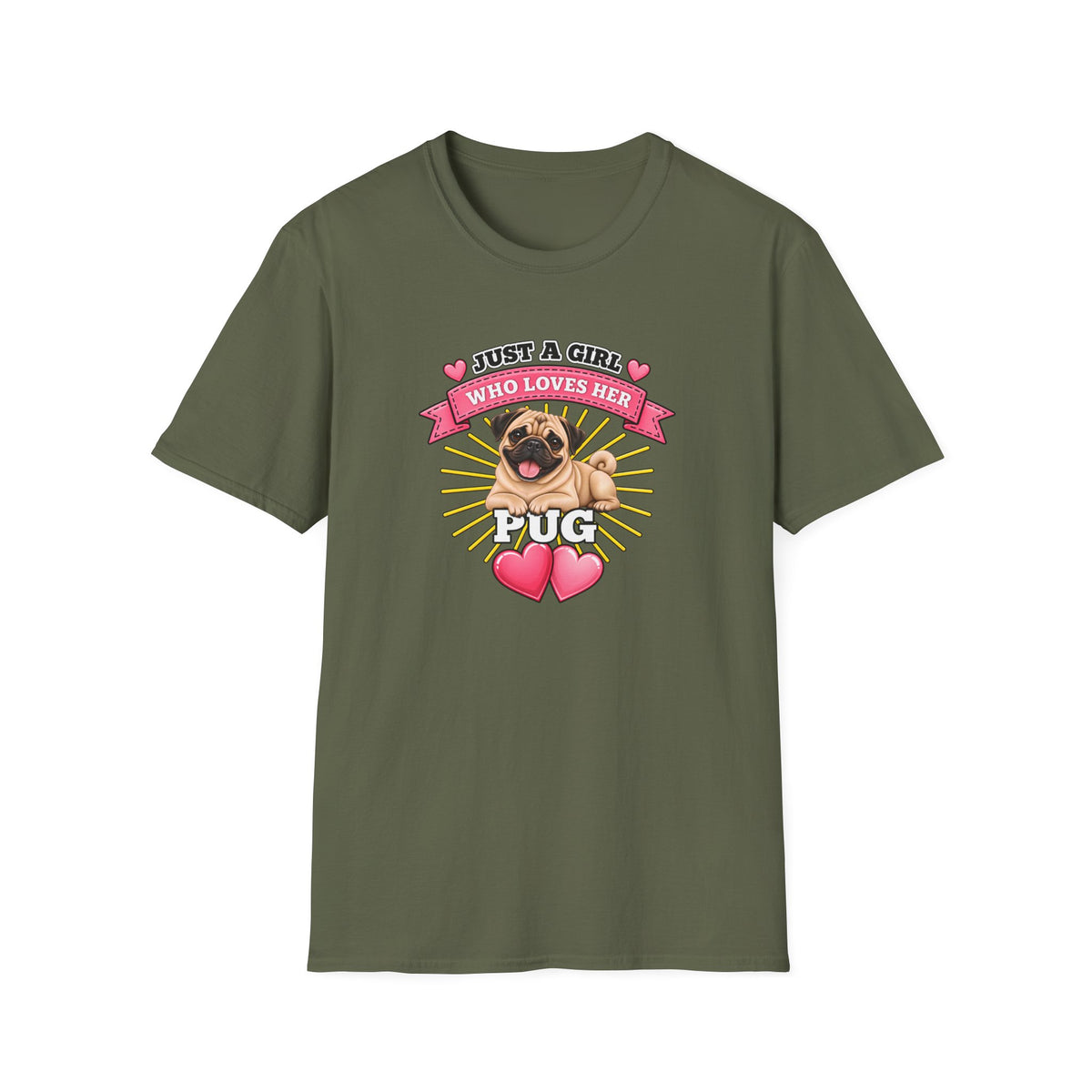 Just a Girl Who Loves Her Pug –  Supersoft Unisex T-Shirt