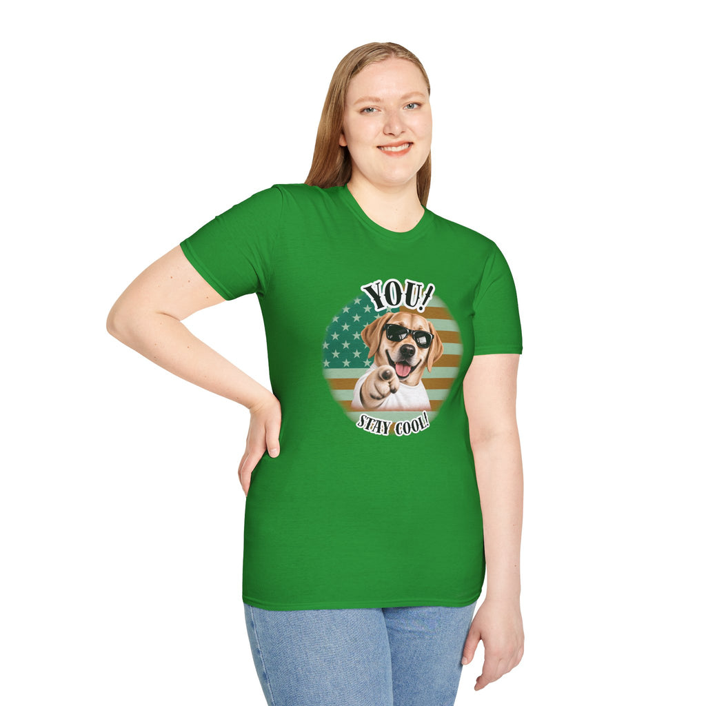 YOU!...Stay Cool! – Labrador - Supersoft Unisex T-shirt