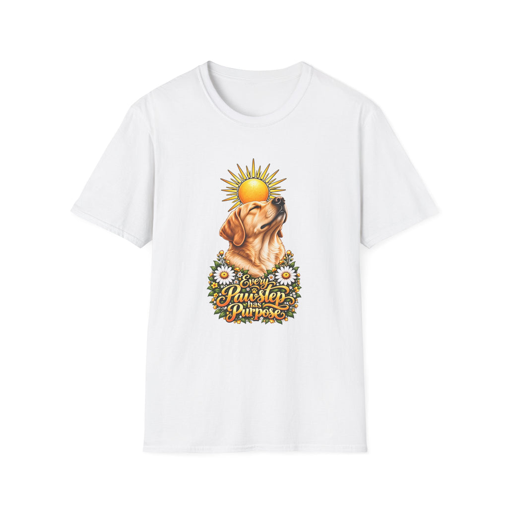 Every Pawstep Has Purpose - Labrador - Supersoft Unisex T-shirt