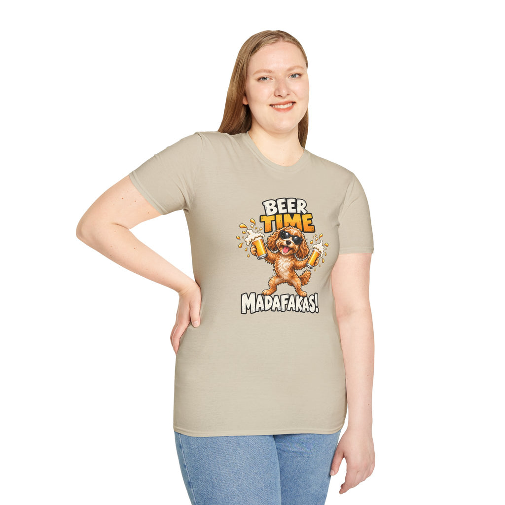 Beer Time, Madafakas! – Cockapoo - Supersoft Unisex T-shirt