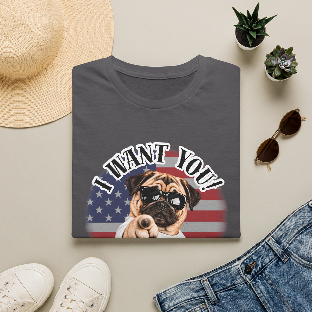 I WANT YOU!...To Pay the Cheese Tax! – Pug - Supersoft Unisex T-shirt