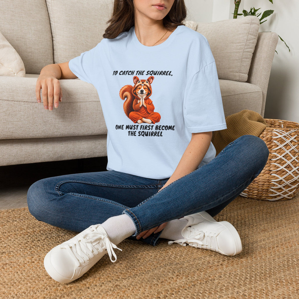Good Boy's Guide to Enlightenment – To Catch the Squirrel –  Supersoft Unisex T-Shirt