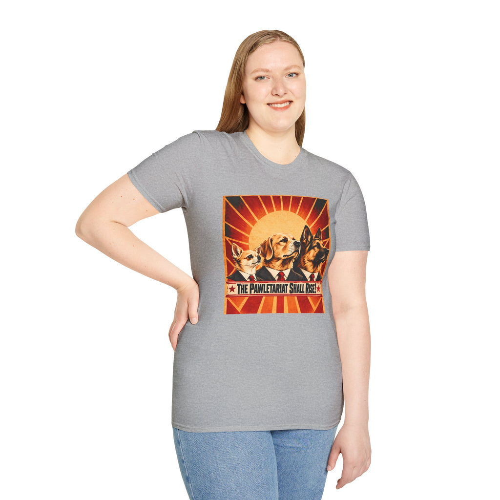 The Pawletariat Shall Rise! – The Great Biscuit Revolution - Supersoft Unisex T-shirt