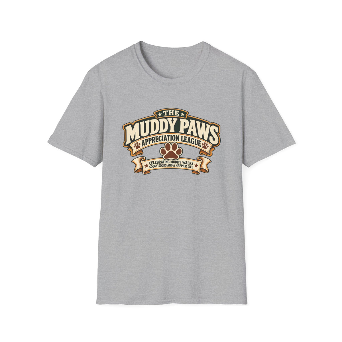 The Muddy Paws Appreciation League - Supersoft Unisex T-shirt