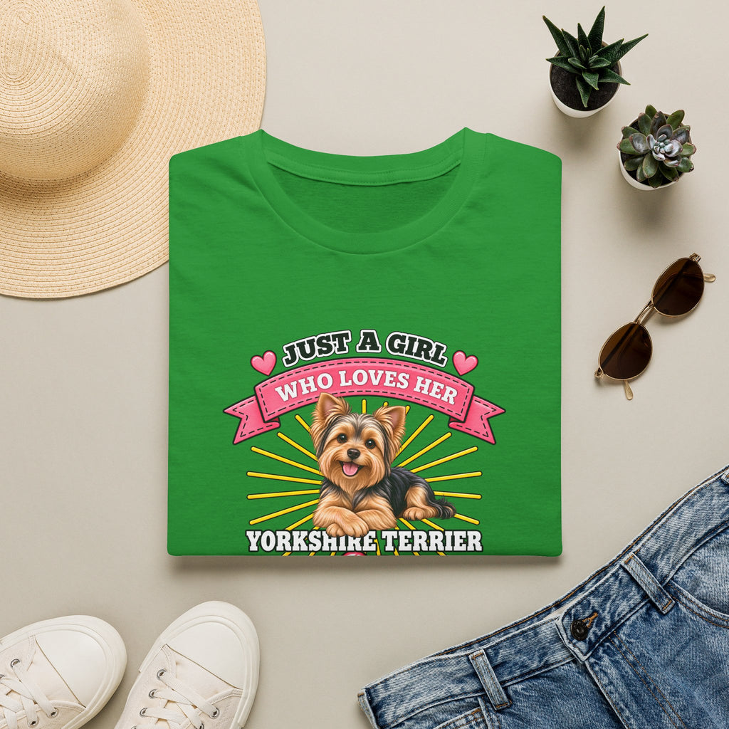 Just A Girl Who Loves Her Yorkshire Terrier –  Supersoft Unisex T-Shirt