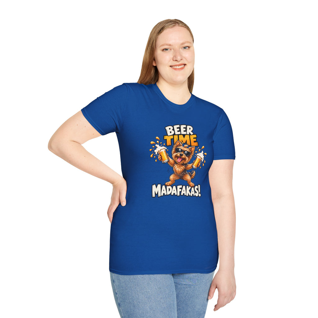 Beer Time, Madafakas! – Yorkshire Terrier - Supersoft Unisex T-shirt