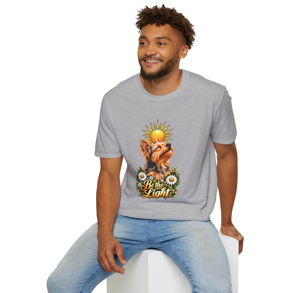 Be the Light - Yorkshire Terrier - Supersoft Unisex T-shirt