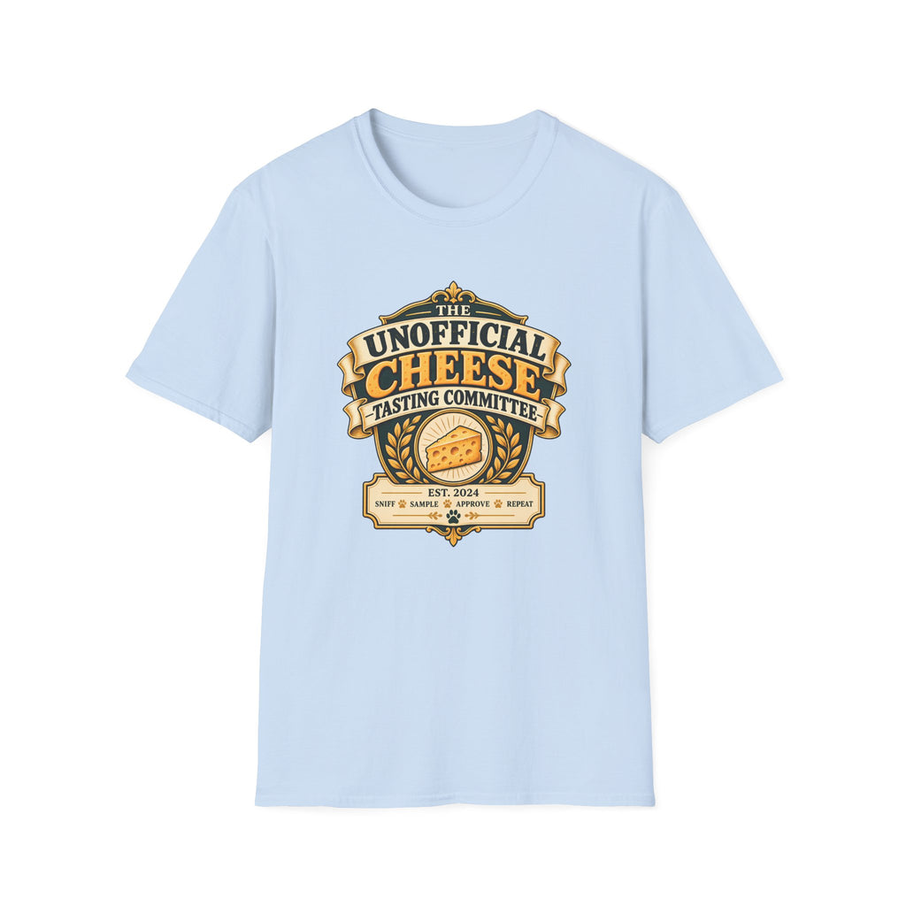 The Unofficial Cheese Tasting Committee - Supersoft Unisex T-shirt