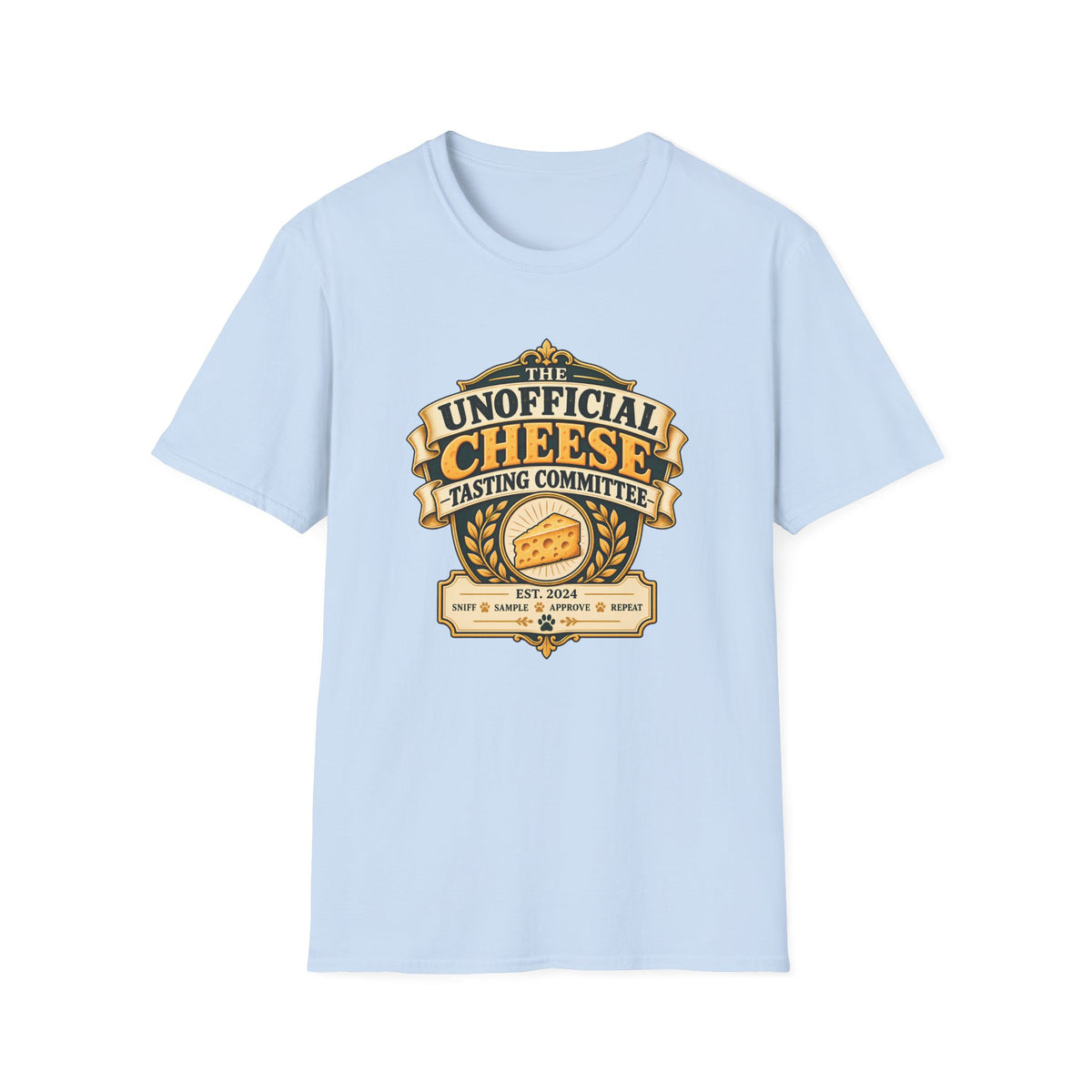 The Unofficial Cheese Tasting Committee - Supersoft Unisex T-shirt
