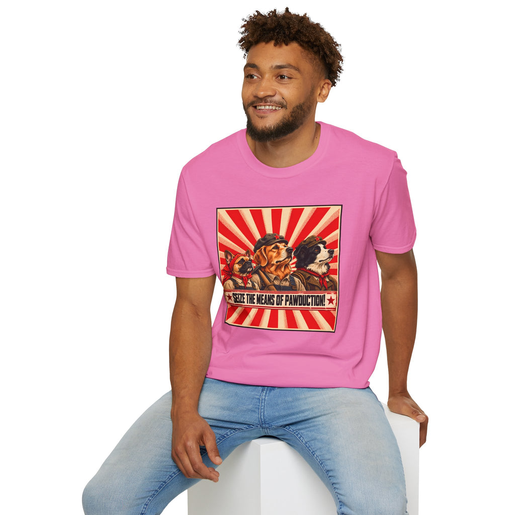 Seize the Means of Pawduction! – The Canine Workers' Revolution - Supersoft Unisex T-shirt