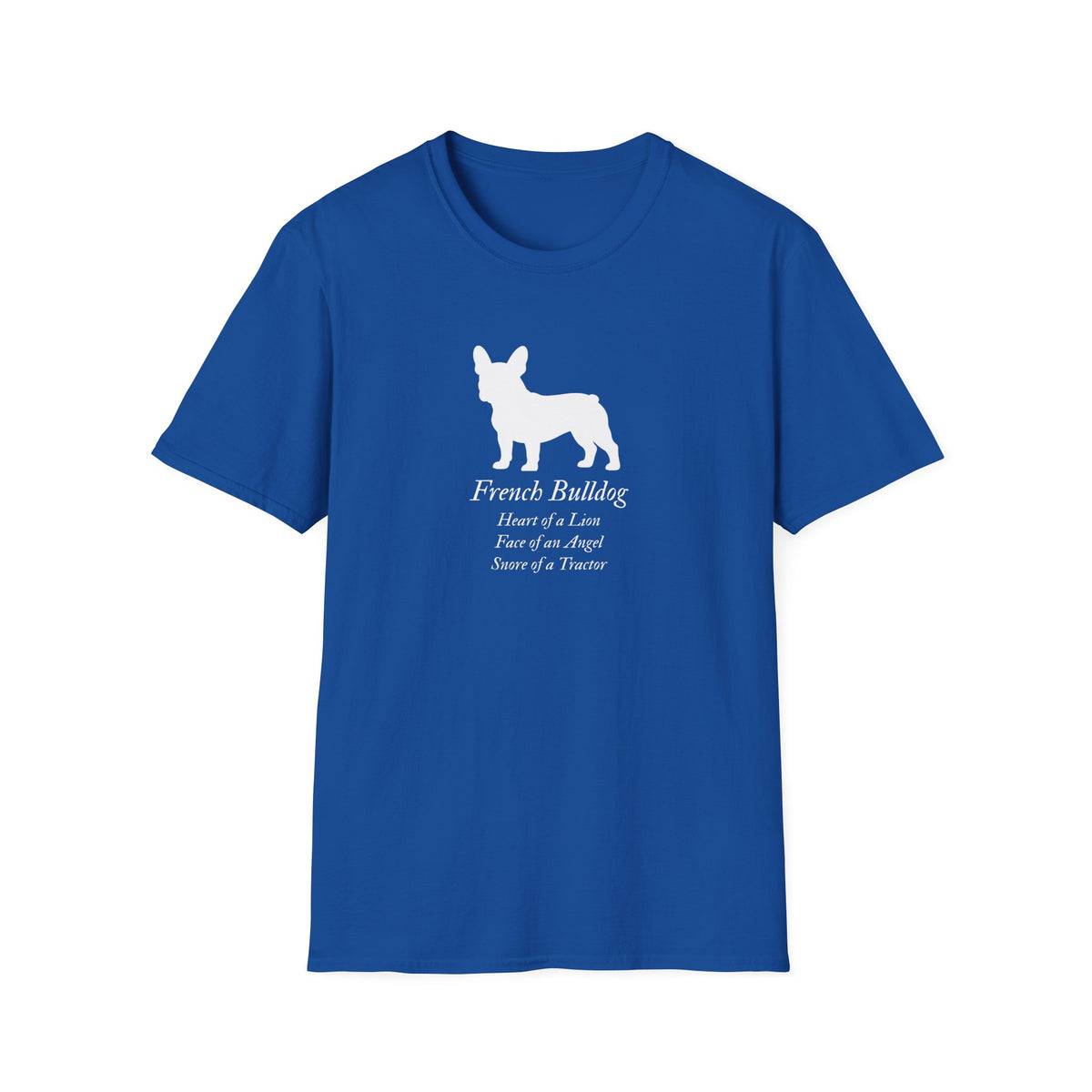 Heart of a Lion - French Bulldog – Supersoft Unisex T-Shirt