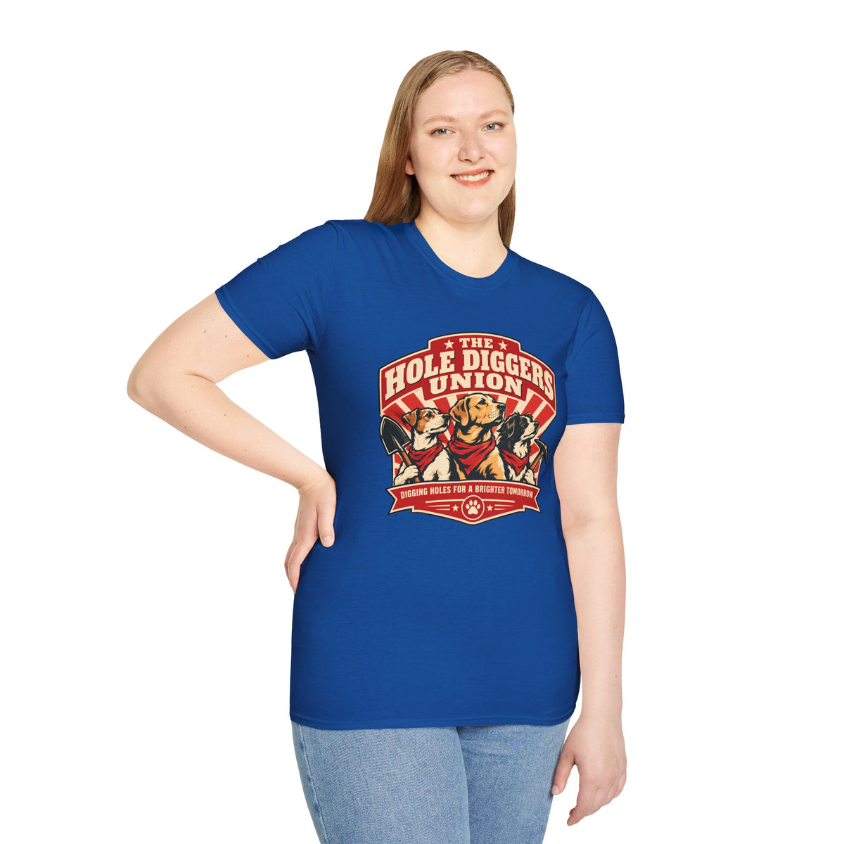 The Hole Diggers Union - Supersoft Unisex T-shirt