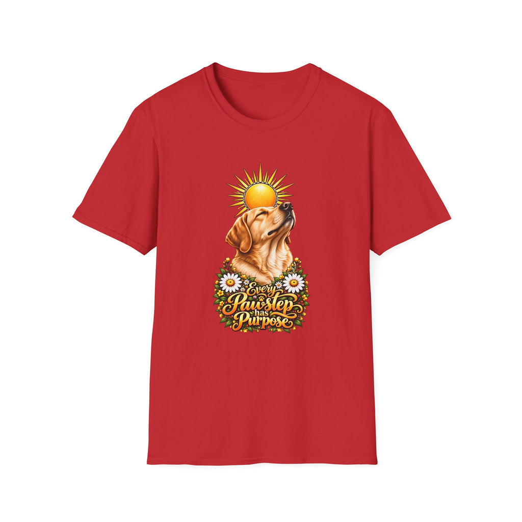 Every Pawstep Has Purpose - Labrador - Supersoft Unisex T-shirt