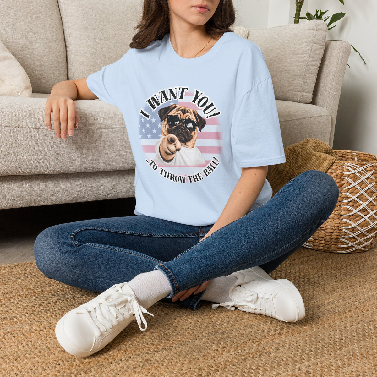 I WANT YOU!...To Throw the Ball! – Pug - Supersoft Unisex T-shirt